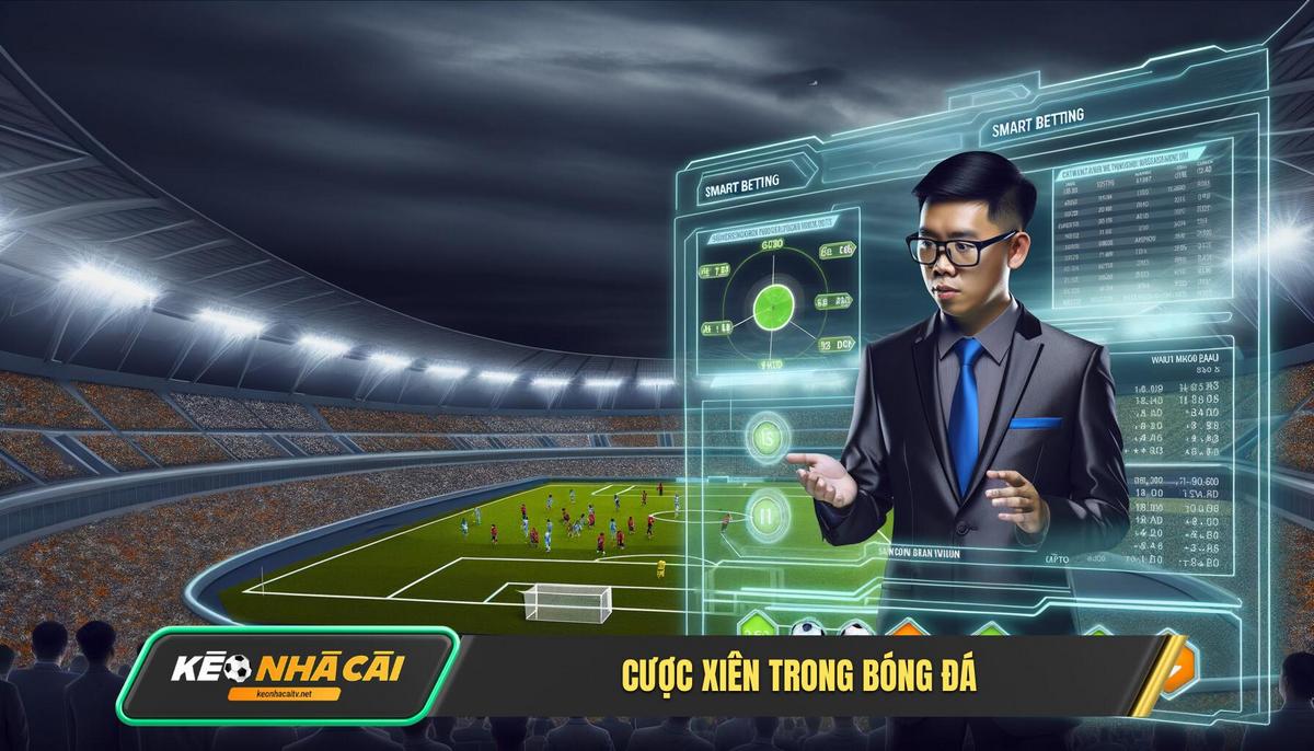 Cược Xiên Trong Bóng đá