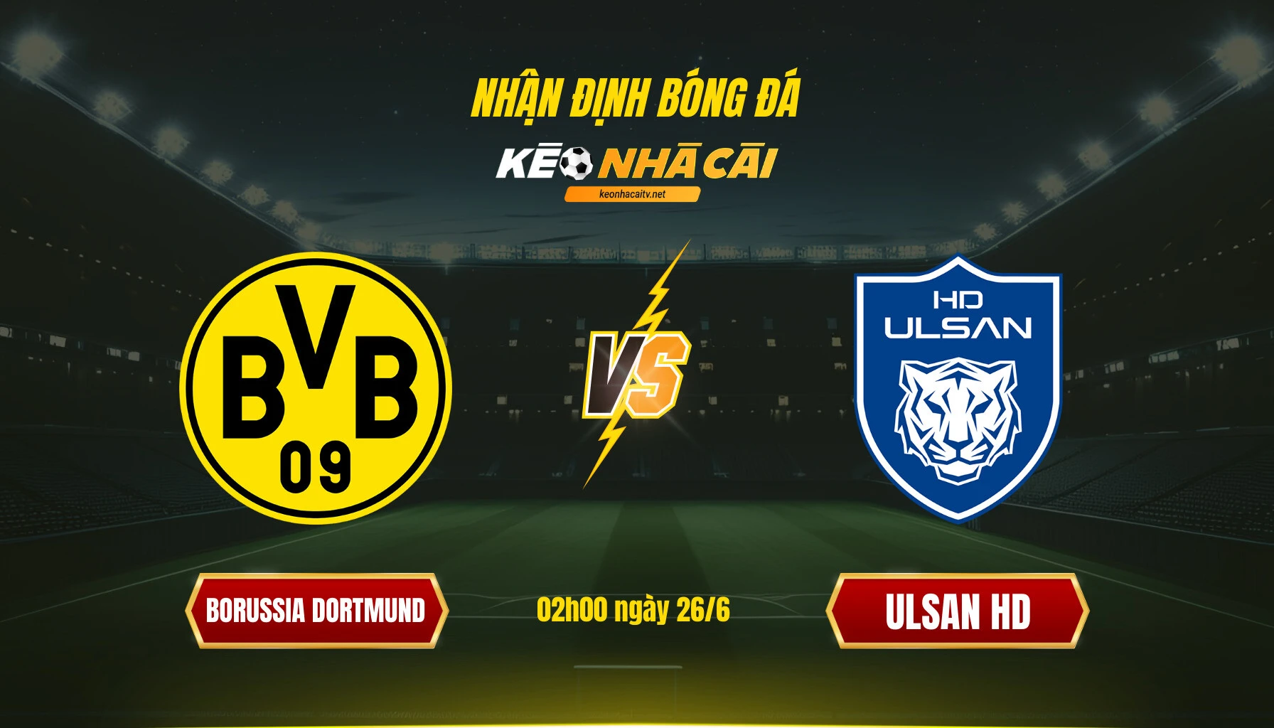 Nhận định Bóng đá Keonhacaitv Borussia Dortmund Vs Ulsan Hd