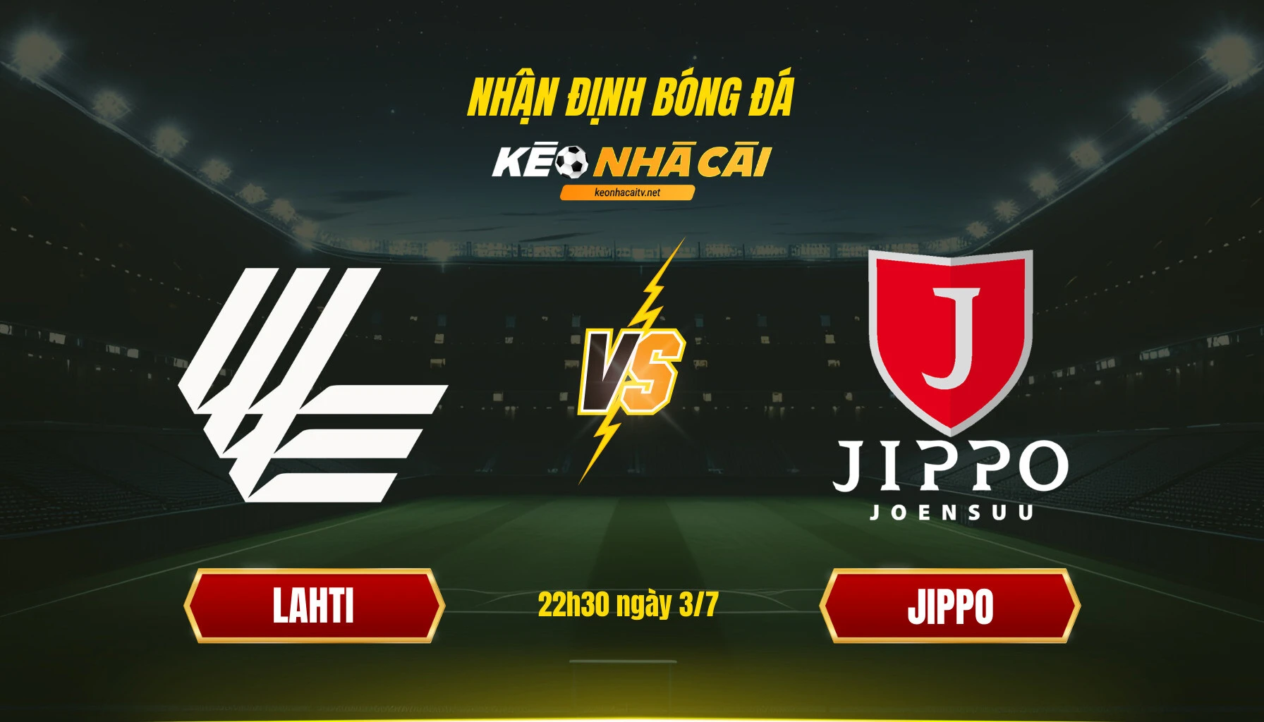 Soi kèo bóng đá Lahti vs JIPPO