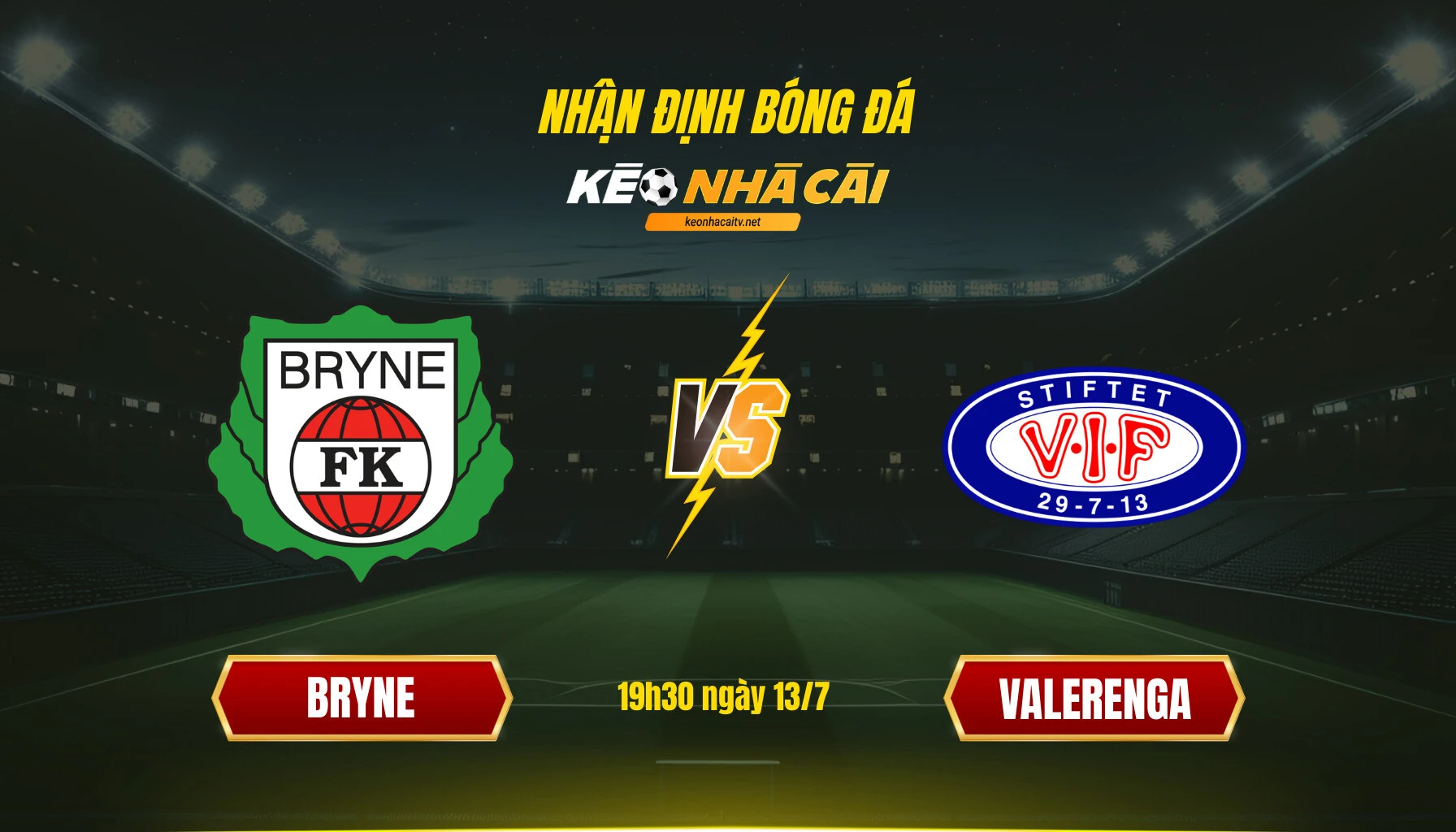 Soi kèo bóng đá Bryne vs Valerenga